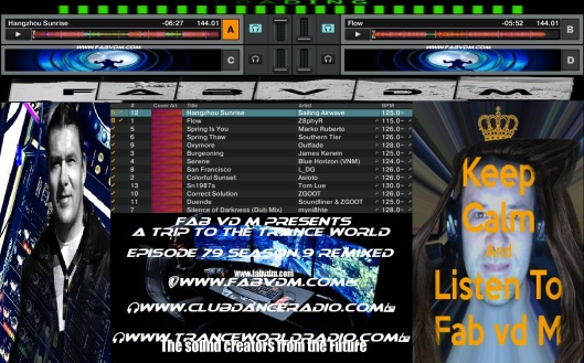Fab vd M Presents A Trip To The Trance World Episode 79 Season 9 Remixed Front